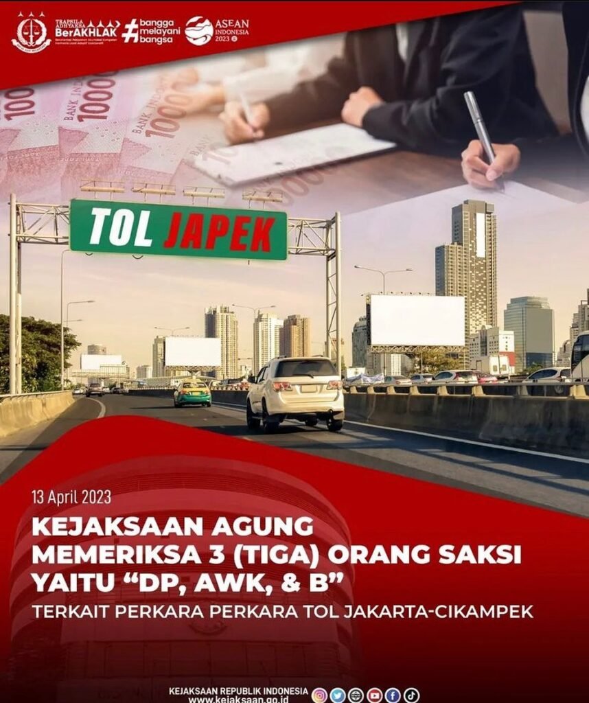 KEJAKSAAN AGUNG MEMERIKSA 3 (TIGA) ORANG SAKSI YAITU “DP, AWK, Dan B ...